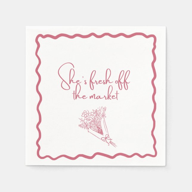 "She's Fresh off the Market" Floral  Napkins (Front)