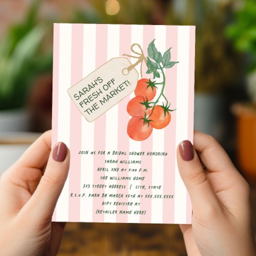 She's Fresh Off The Market Tomatoes Bridal Shower Invitation