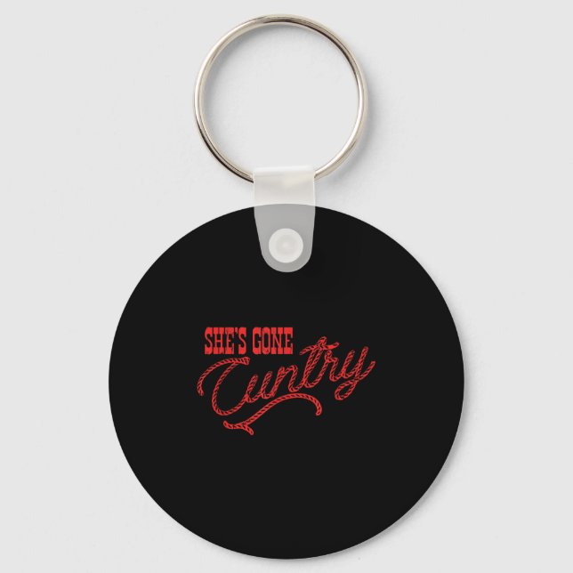 She's Gone Ry, Country Music, Cowboy Western  Keychain (Front)