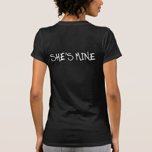 SHE'S MINE. I'M HERS. LESBIAN WEDDING SHIRTS. T-Shirt (Back)