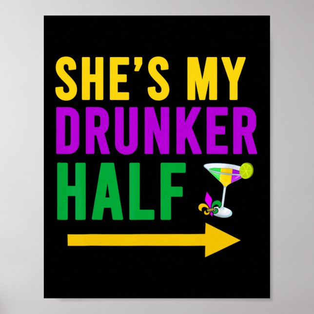She's My Drunker Half Matching Couple Boyfriend Ma Poster (Front)