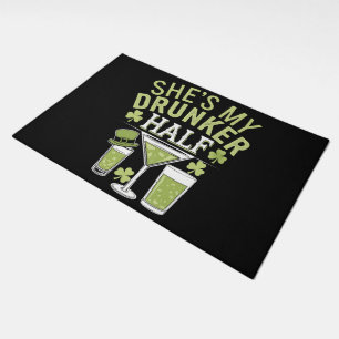 Shes My Drunker Half St Patricks Matching Couple Doormat