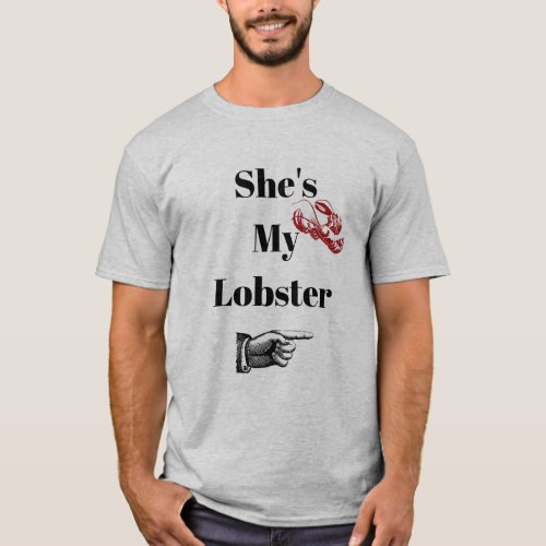 Shes my lobster shirt