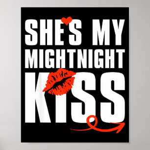 She's My Midnight Kiss Happy New Year Matching Fun Poster