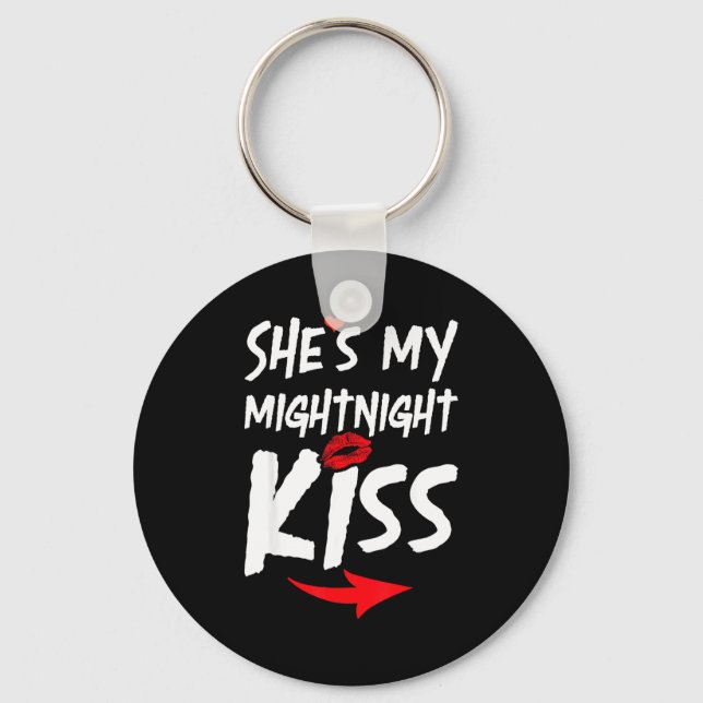 Shes My Midnight Kiss Happy New Year Matching Funn Keychain (Front)