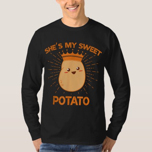 Shes My Sweet Potato Couple Goals Thanksgiving Gi T_Shirt