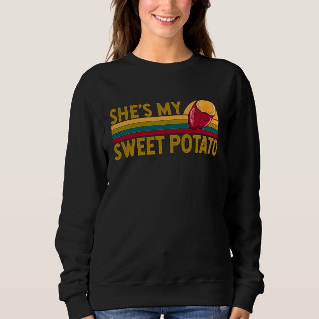 She's My Sweet Potato His Hers Matching Couple Tha Sweatshirt (Front)