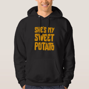 She's My Sweet Potato I YAM Couple's Matching Than Hoodie