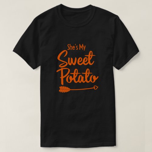 Shes My Sweet Potato I Yam Matching Thanksgiving T_Shirt