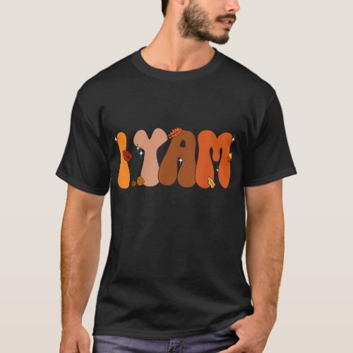 Shes My Sweet Potato I Yam Retro Groovy Thanksgiv T_Shirt