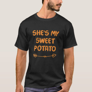 She's My Sweet Potato I Yam! Set Couples Thanksgiv T-Shirt