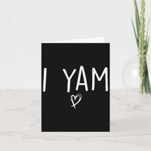 She's My Sweet Potato I Yam Set Couples Thanksgivi Card