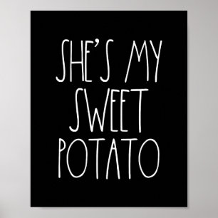 She's My Sweet Potato I Yam Set Couples Thanksgivi Poster