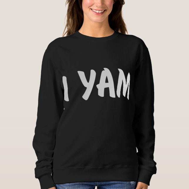 Shes My Sweet Potato I Yam Set Couples Thanksgivin Sweatshirt (Front)
