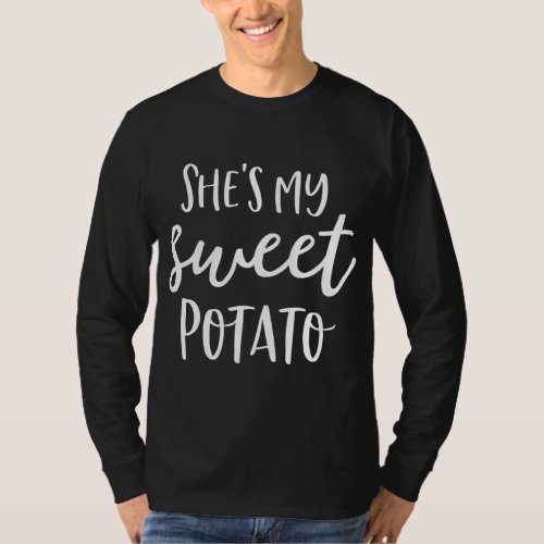 Shes My Sweet Potato I Yam Thanksgiving Couples T_Shirt