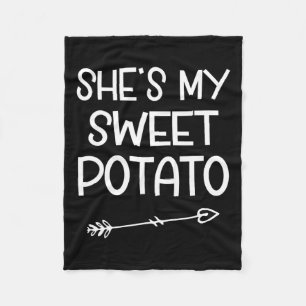 She's My Sweet Potato I Yam Thanksgiving Matching Fleece Blanket