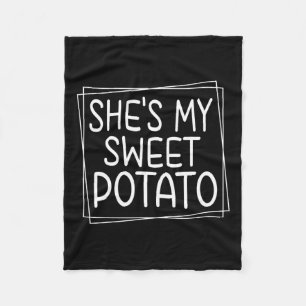 She's My Sweet Potato I Yam Thanksgiving Matching Fleece Blanket