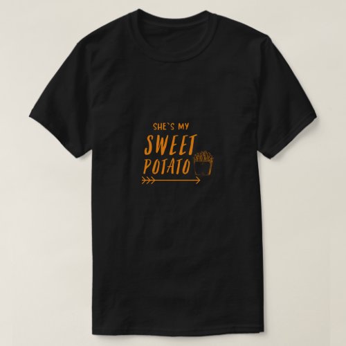 Shes My Sweet Potato Matching Couple Yes I Yam T_Shirt