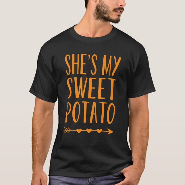 She's My Sweet Potato Thanksgiving Halloween Match T-Shirt (Front)