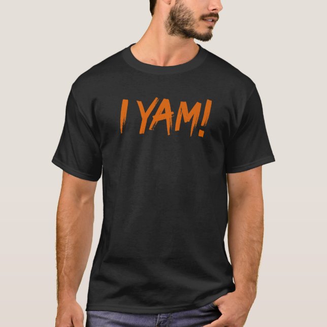 She's My Sweet Potato Thanksgiving I Yam Matching  T-Shirt (Front)