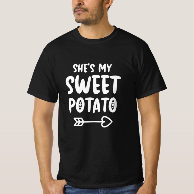 She's My Sweet Potato Valentines Matching Couple T-Shirt (Front)