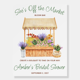 She's Off the Market Bloom Bar Favor Foam Board