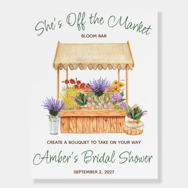 She's Off the Market Bloom Bar Favor Foam Board (Front)