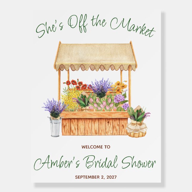 She's Off the Market Bridal Shower Welcome Foam Board (Front)