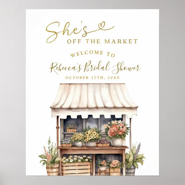 She's off the market bridal shower Welcome Sign (Front)
