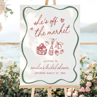She's Off The Market Bridal Shower Welcome Sign