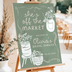 She's Off the Market Bridal Shower Welcome Sign