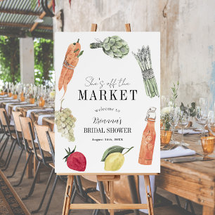She's Off the Market Farmers Bridal Shower Welcome Foam Board