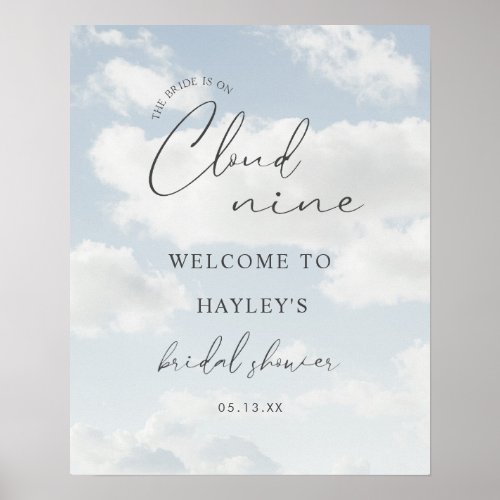 Shes On Cloud 9 Bridal Shower Welcome Sign Poster