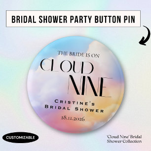 She's on cloud 9 Colorful Pastel Bridal Shower  Button