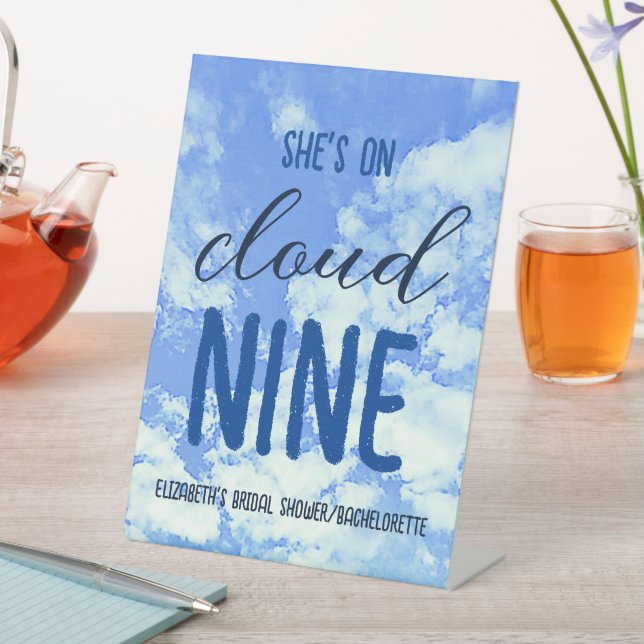 She's On Cloud Nine! Bridal Shower/Bachelorette Pedestal Sign (In SItu)