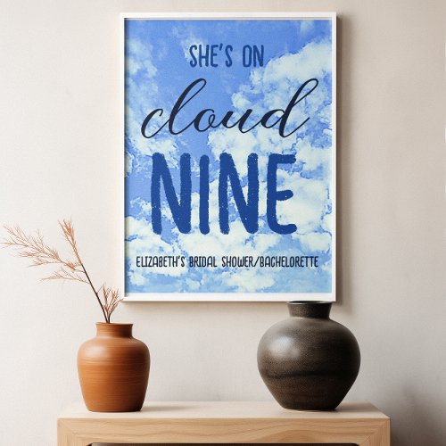 Shes On Cloud Nine Bridal ShowerBachelorette Poster