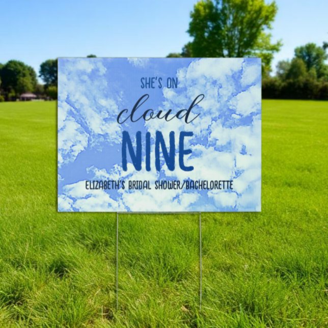 She's On Cloud Nine! Bridal Shower/Bachelorette Sign (Creator Uploaded)