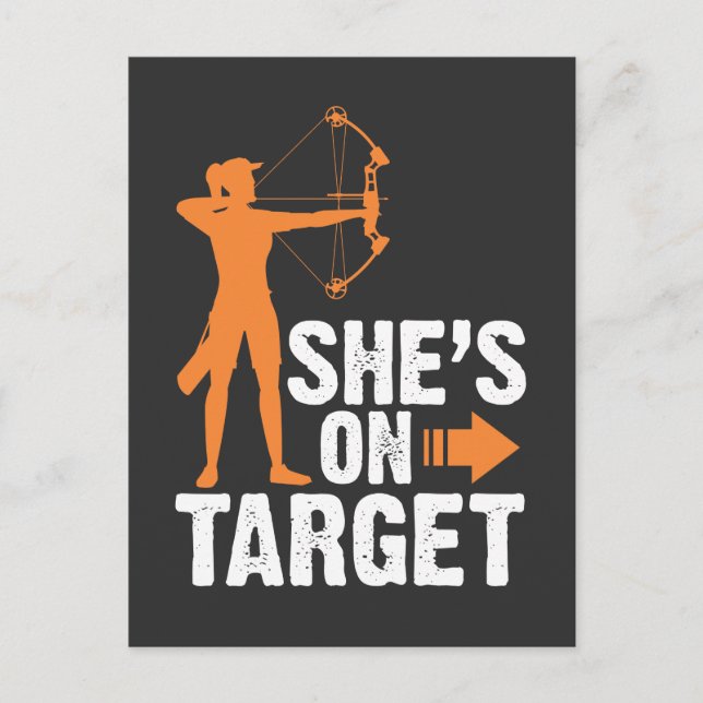 She's on Target - Archer Arrow Archery Women Girl Postcard (Front)