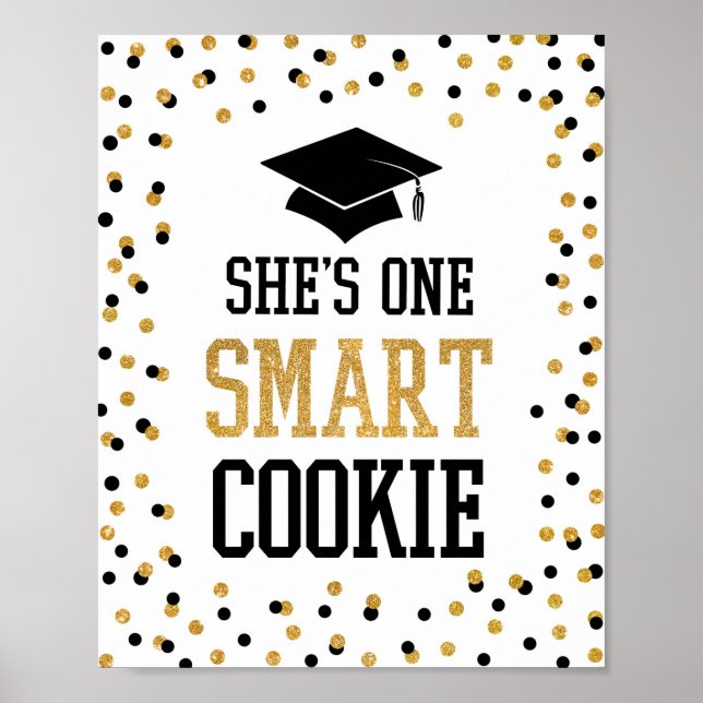 She's One Smart Cookie Grad Party Sign (Front)