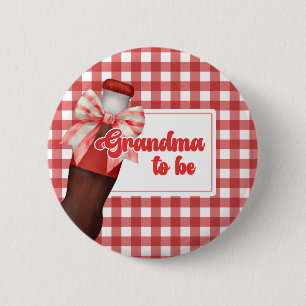 Shes Ready to Pop Baby Shower Grandma To Be Button