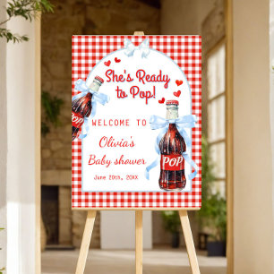 She's Ready to Pop! Baby Shower Welcome Sign