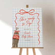 She's Ready To Pop Baby Shower Welcome Sign