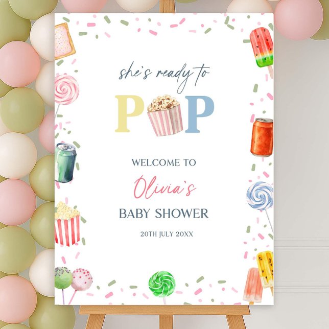 She's Ready to Pop Baby Shower Welcome Sign, Pop  Foam Board (Creator Uploaded)