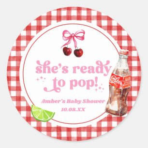 She's Ready To Pop! Cherry Soda Pop Baby Shower Classic Round Sticker