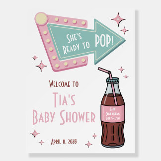 She's Ready to POP Diner, Soda Baby Shower Welcome Foam Board