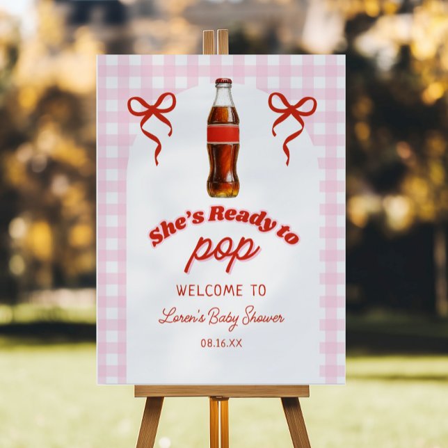 She's Ready To Pop Girl Soda Baby Shower Welcome Foam Board (Creator Uploaded)