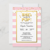 She's Ready to POP Gold Pink Girl Baby Shower Invitation (Front)