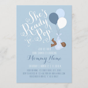 She's Ready To Pop! Shower Invitation