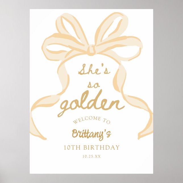 She's So Golden Girl 10th Birthday Party Welcome Poster (Front)