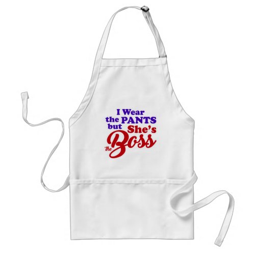 Shes the BOSS_3 Adult Apron